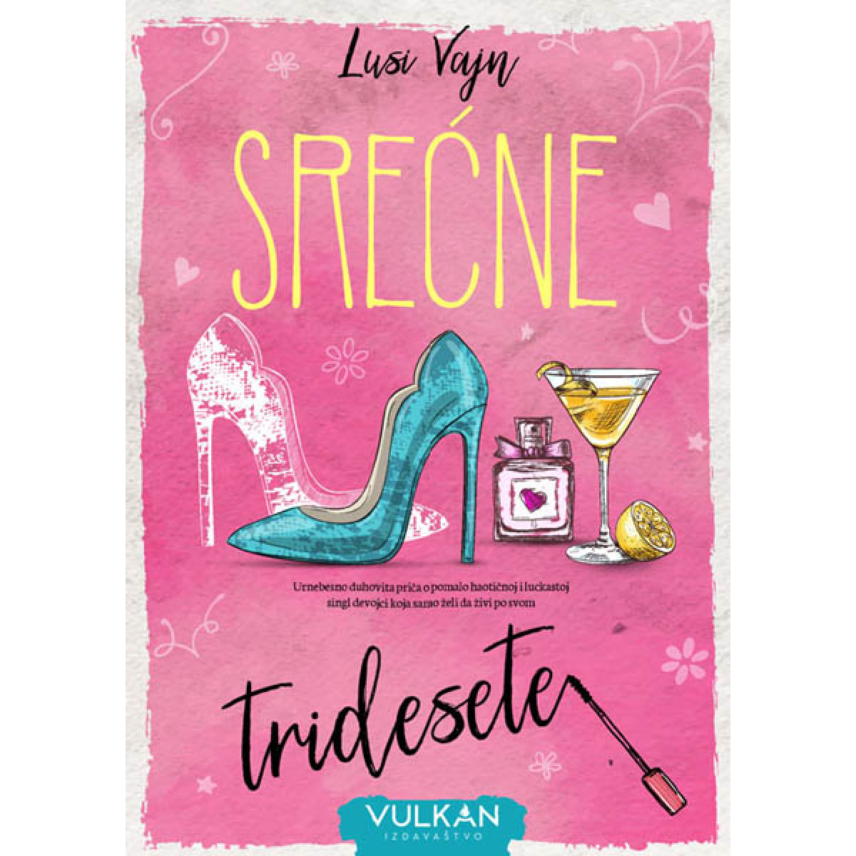 SREĆNE TRIDESETE