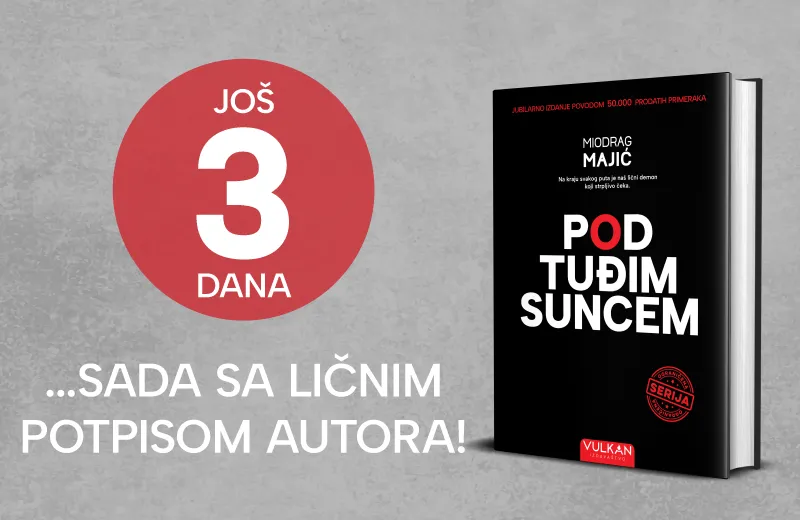 Uzbuđenje raste: Još samo tri dana do ekskluzivnog izdanja romana „Pod tuđim suncem“
