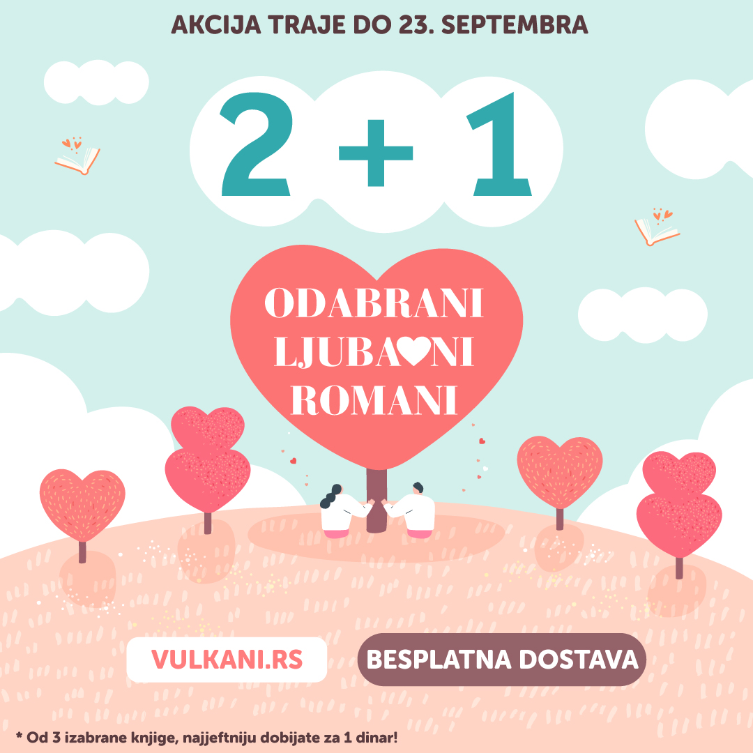 Uz dva kupljena ljubavna romana, treći dobijate za 1 dinar!