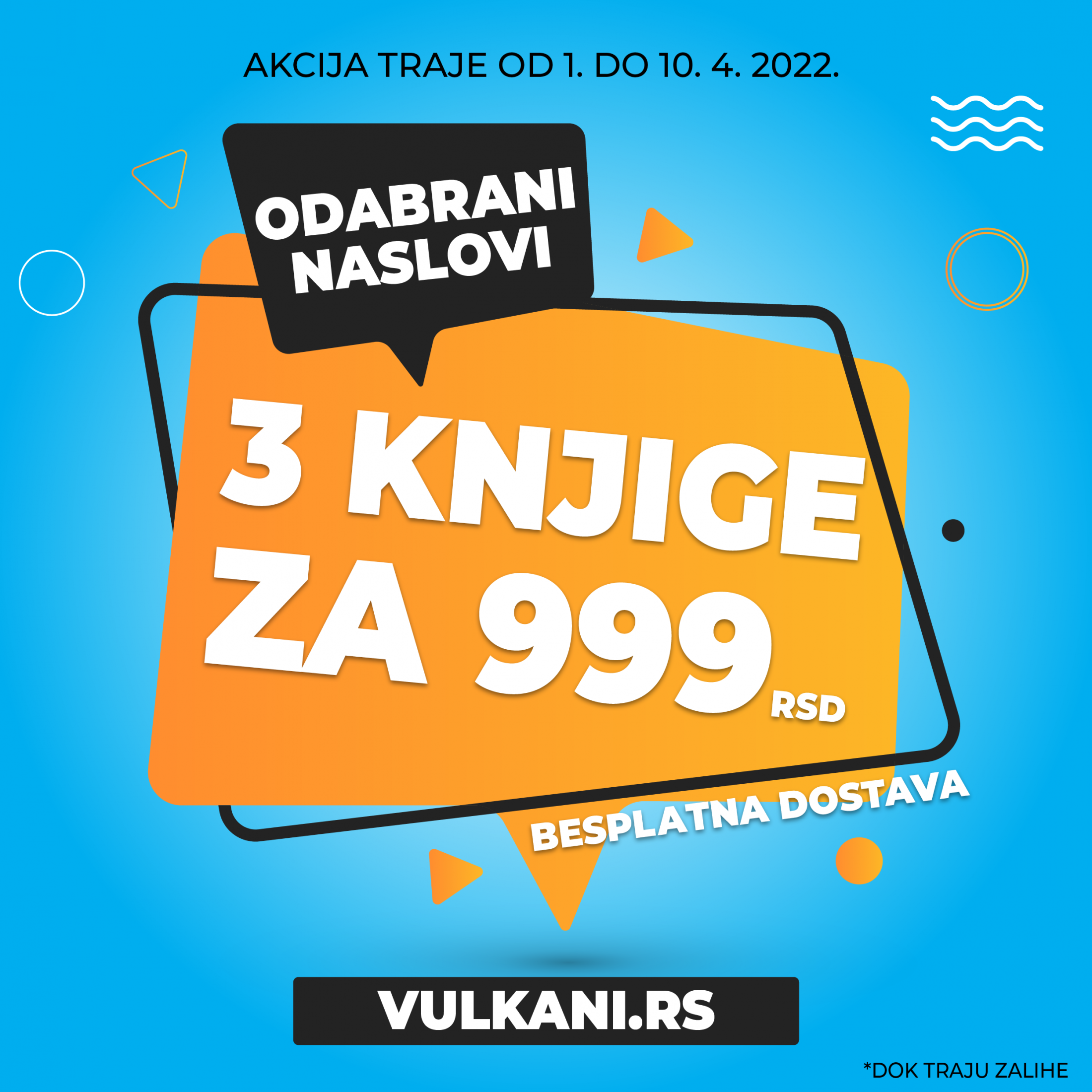 Nova prolećna Vulkanova akcija: 3 knjige za 999 dinara