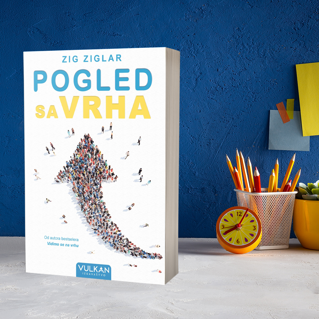 Bestseler Ziga Ziglara „Pogled sa vrha“ uskoro u prodaji