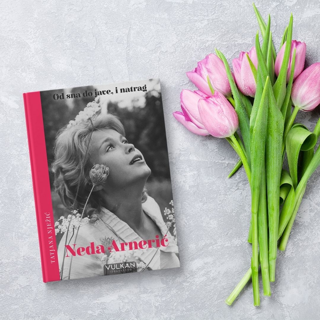 Knjiga „Neda Arnerić: Od sna do jave, i natrag“ u prodaji