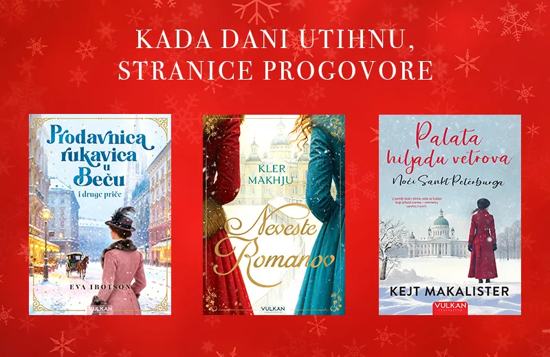 Tri nova naslova: Knjige koje se čitaju dok napolju veje sneg