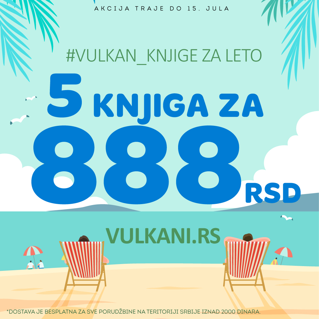 Finale akcije na sajtu Vulkan izdavaštva: 5 knjiga za 888 dinara