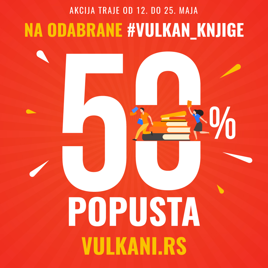 Velika prolećna akcija: 50% popusta na 99 Vulkanovih bestselera