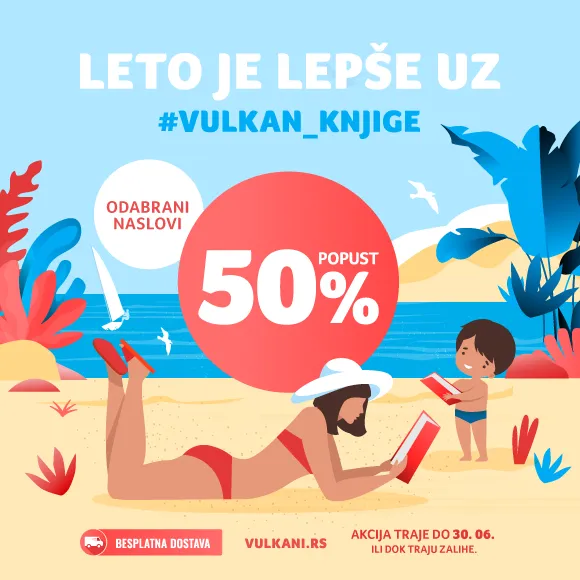 Vulkanovi bestseleri za vrelo leto upola cene!