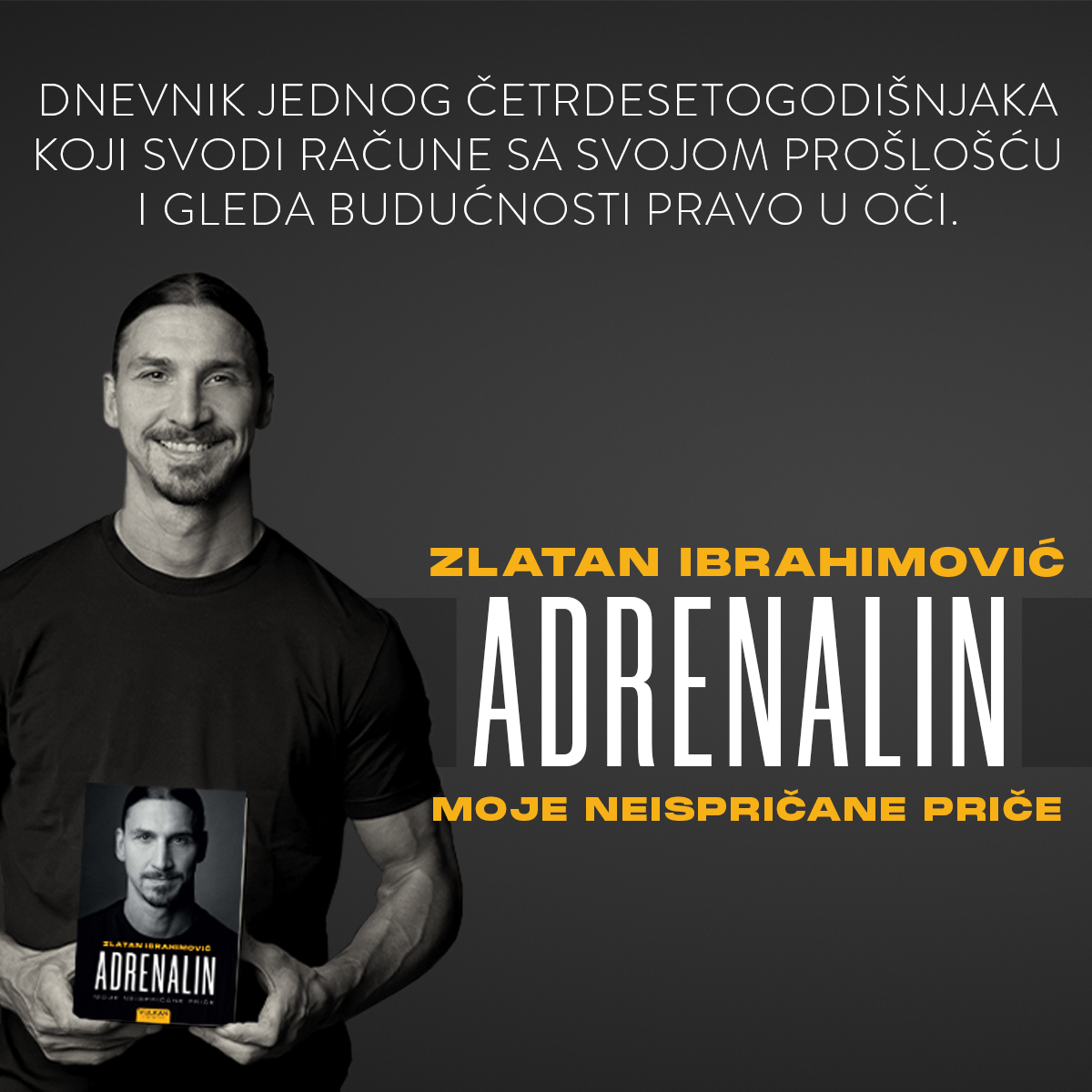 „Adrenalin“ Zlatana Ibrahimovića u prodaji