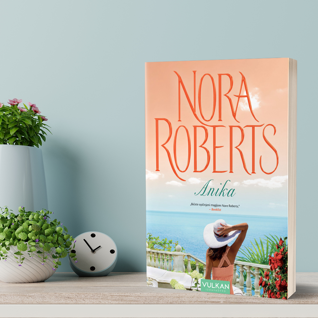 Nova, očaravajuća knjiga fantastične Nore Roberts: Anika