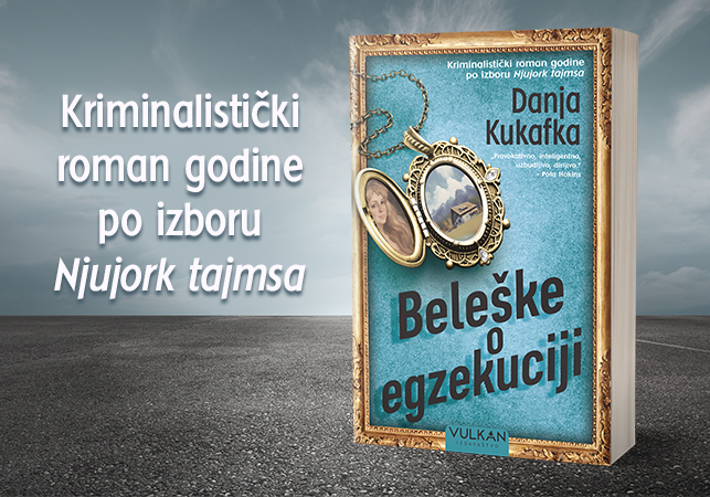 Triler „Beleške o egzekuciji“ Danje Kukafke uskoro u prodaji