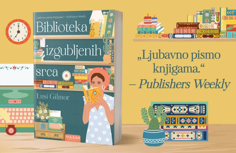 Oda snazi pisane reči: „Biblioteka izgubljenih srca“ Lusi Gilmor uskoro u prodaji