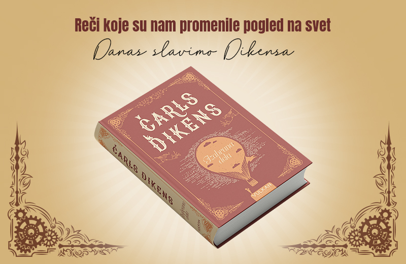 Velike emocije: zašto su Dikensovi junaci snažni upravo jer su slabi?