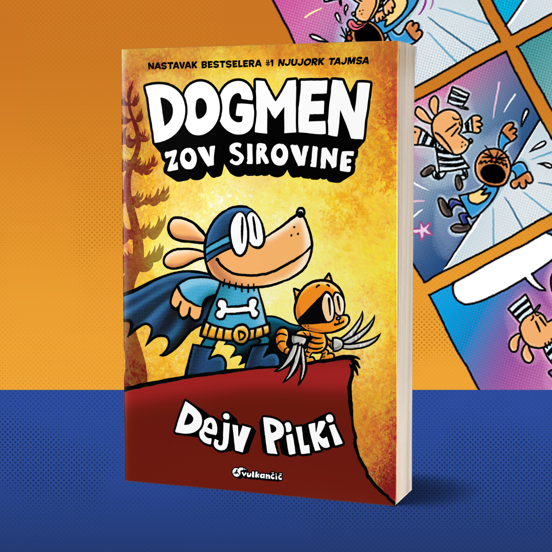 Novi roman svetski popularnog serijala Dejva Pilkija: „Dogmen: Zov sirovine“ uskoro u prodaji