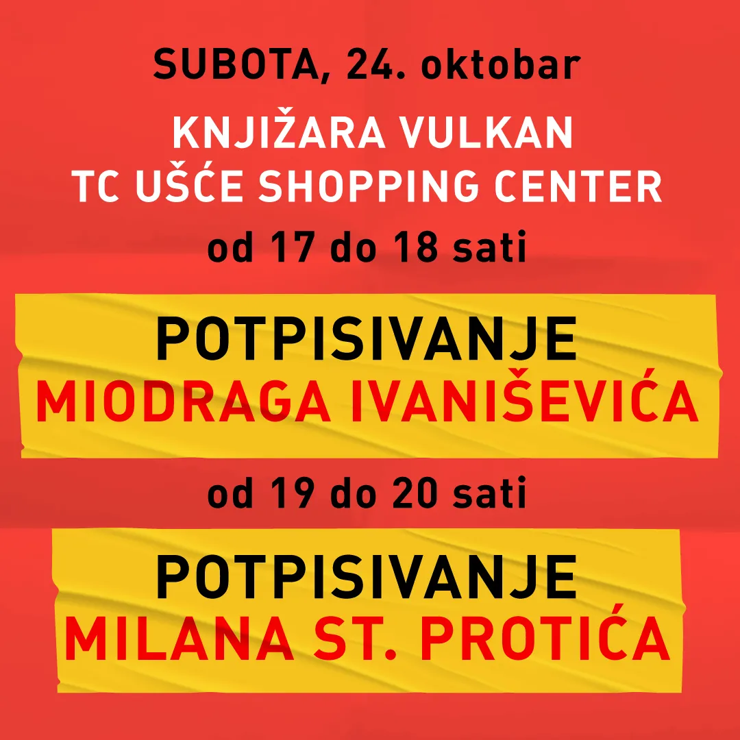 POTPISIVANJE KNJIGA  MIODRAGA IVANIŠEVIĆA I MILANA ST. PROTIĆA