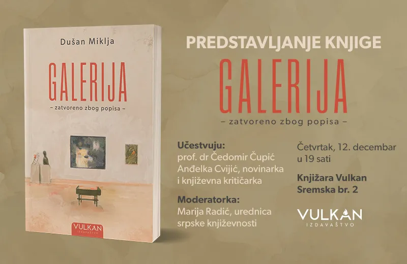 Predstavljanje knjige „Galerija: Zatvoreno zbog popisa“ Dušana Miklje i u knjižari Vulkan
