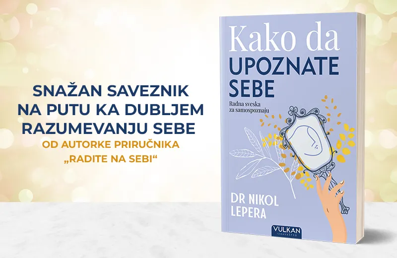Radna sveska za samootkrivanje i ličnu promenu: „Kako da upoznate sebe“ holističke psihološkinje dr Nikol Lepere