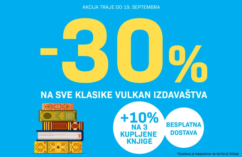 Veliki popusti na sve klasike – 30% + 10% na vulkani.rs
