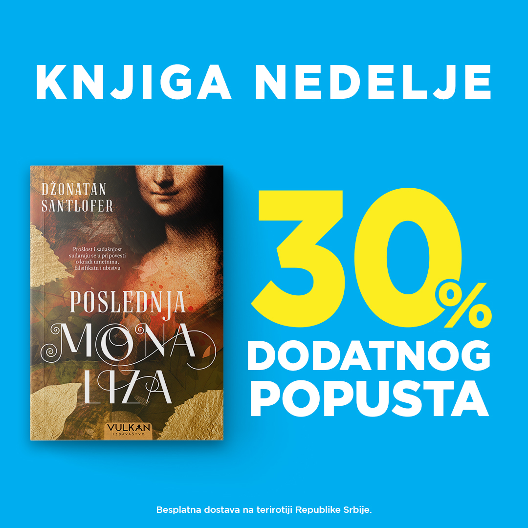 „Poslednja Mona Liza“ Džonatana Santlofera – knjiga nedelje Vulkan izdavaštva