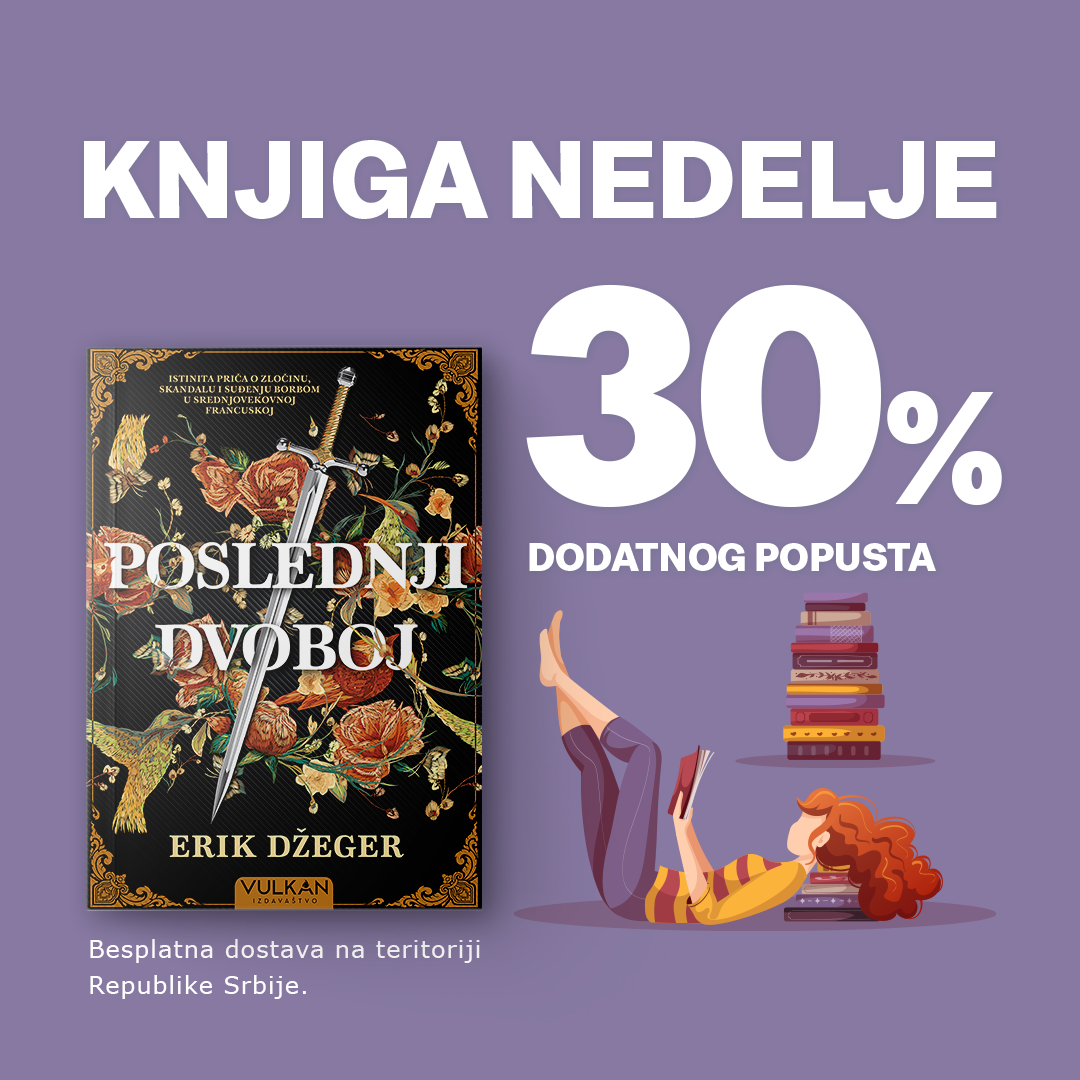Epski spektakl „Poslednji dvoboj“ Erika Džegera – knjiga nedelje Vulkan izdavaštva