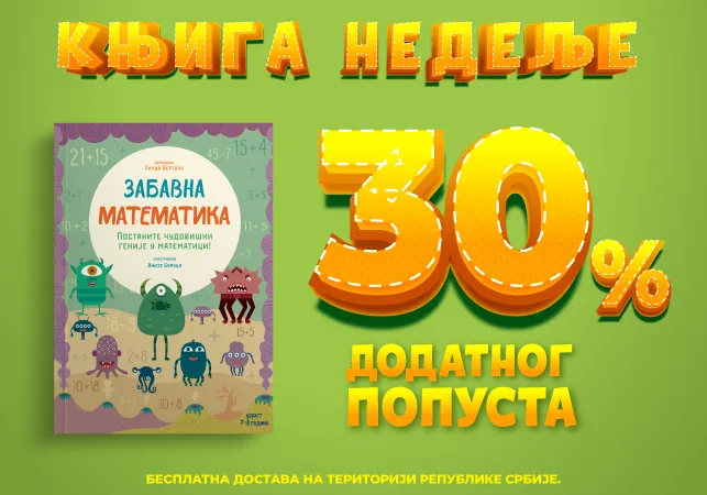 „Zabavna matematika: Postanite čudovišni genije u matematici“ – Vulkančićeva knjiga nedelje