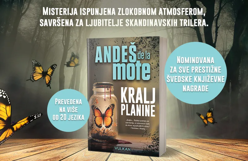 Švedski bestseler koji ostavlja bez daha  – „Kralj planine“ u izdanju Vulkan izdavaštva