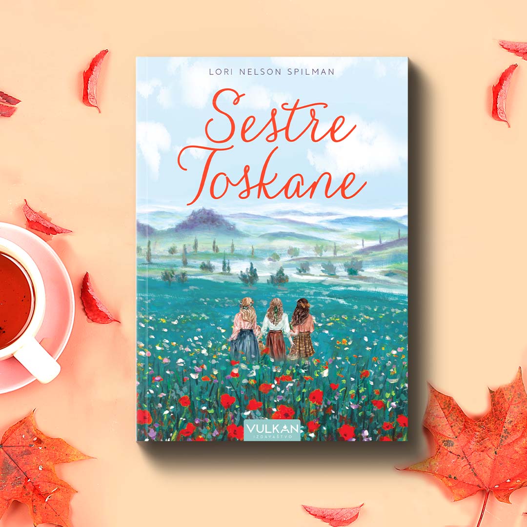Bestseler „Sestre Toskane” autorke Lori Nelson Spilman u prodaji