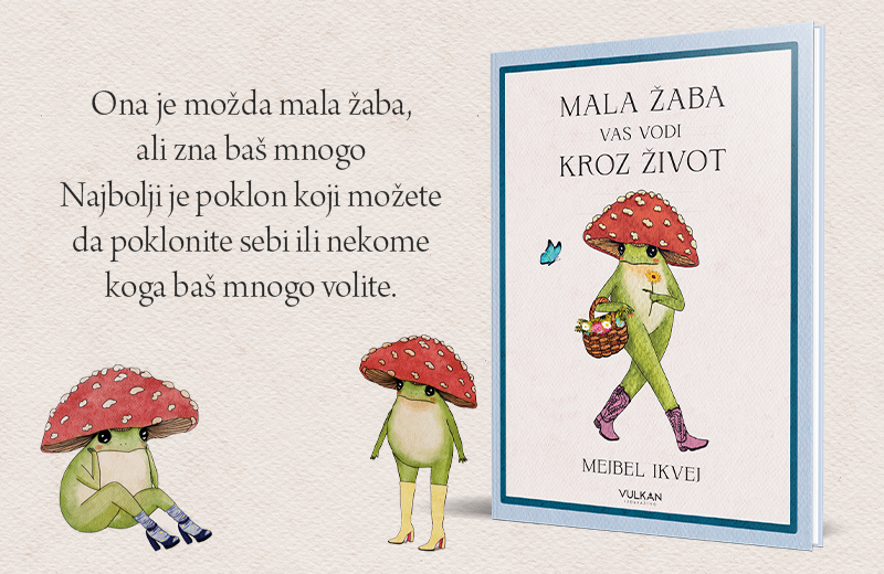 Da li biste dopustili maloj žabi da vas vodi kroz život?