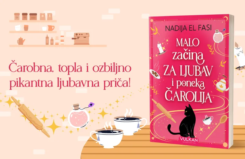 Čarobna, topla i ozbiljno pikantna ljubavna priča: „Malo začina za ljubav i poneka čarolija“ u prodaji