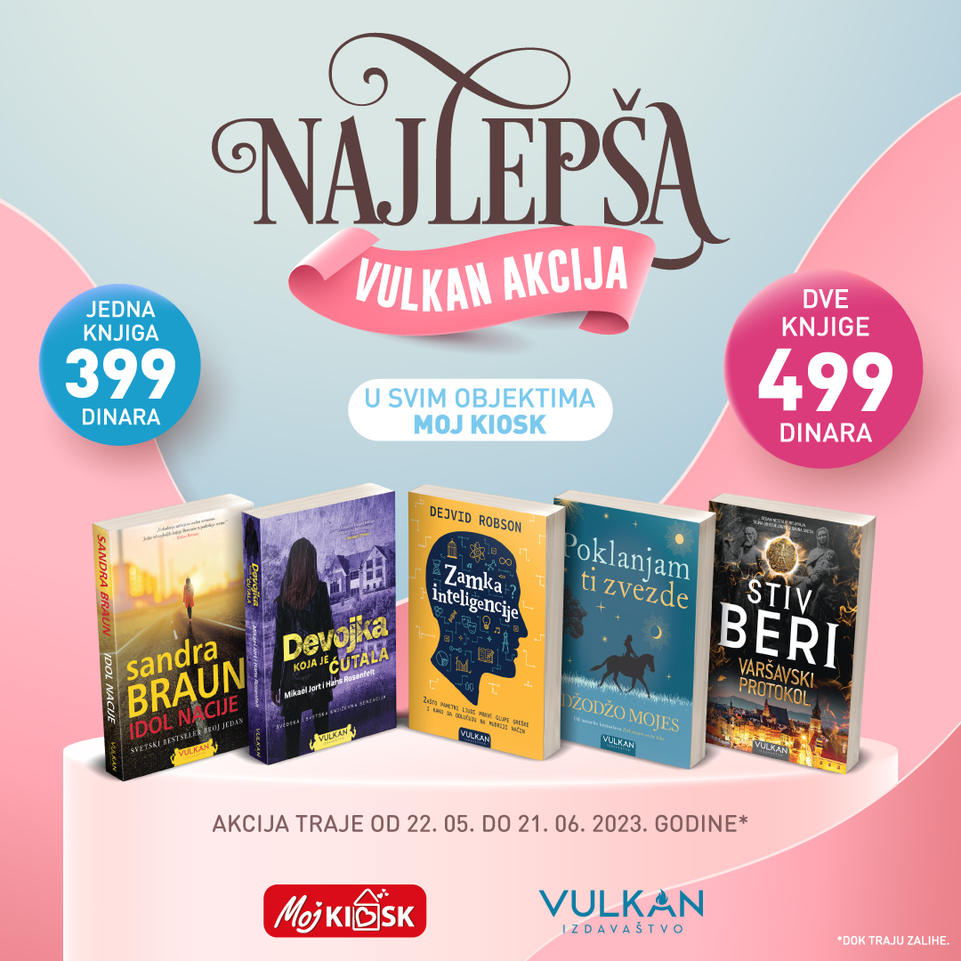 Najlepša Vulkan akcija u objektima Moj kiosk