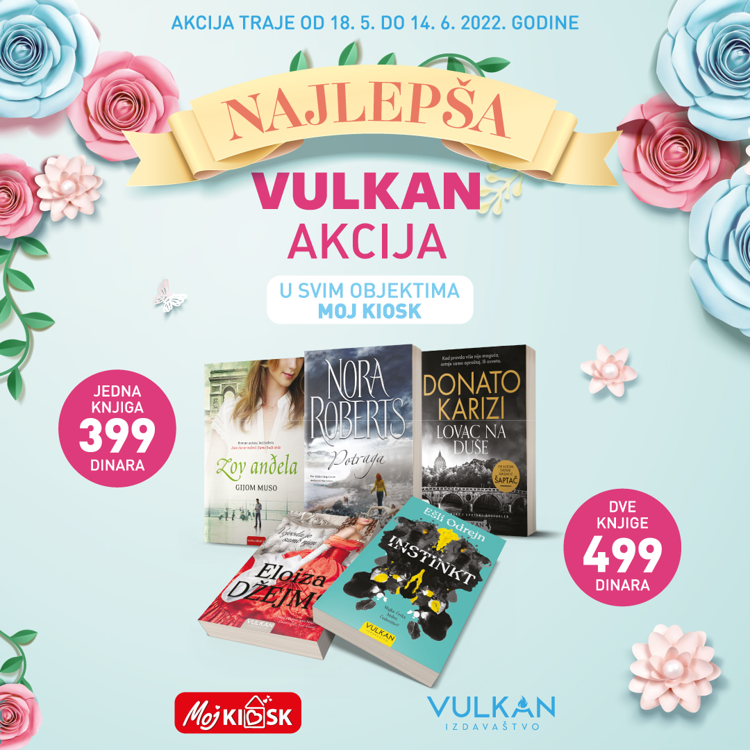Erupcija Vulkanovih bestselera u objektima Moj kiosk