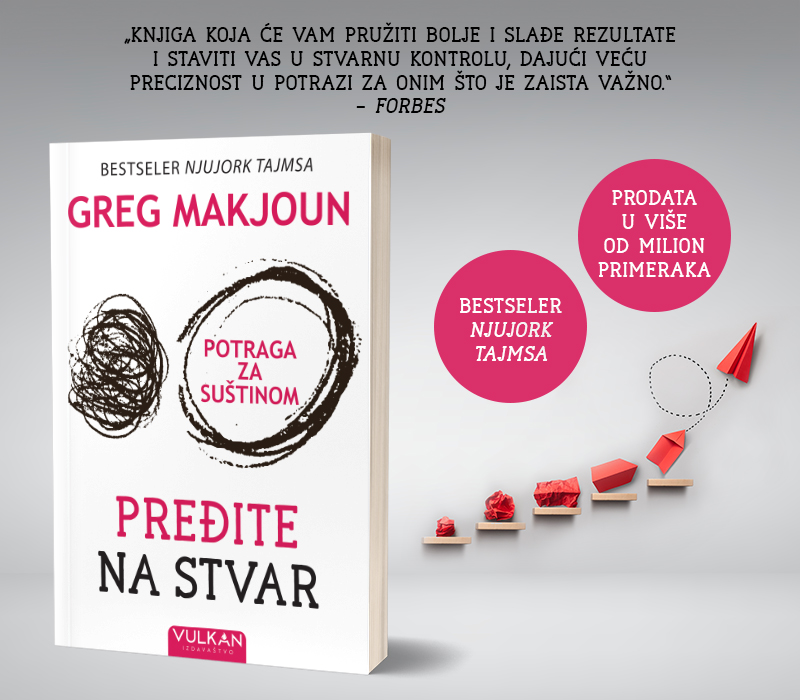 „Pređite na stvar“ Grega Makjouna uskoro u prodaji
