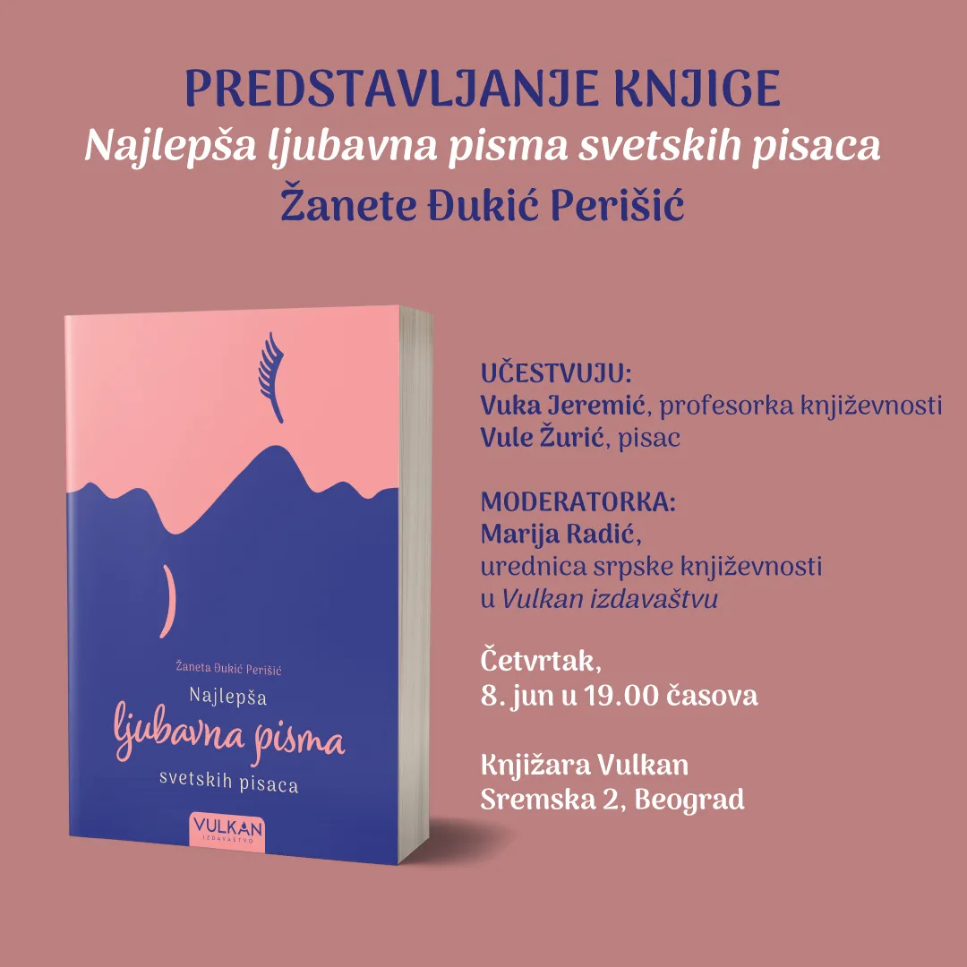 Predstavljanje knjige „Najlepša ljubavna pisma svetskih pisaca“ Žanete Đukić Perišić
