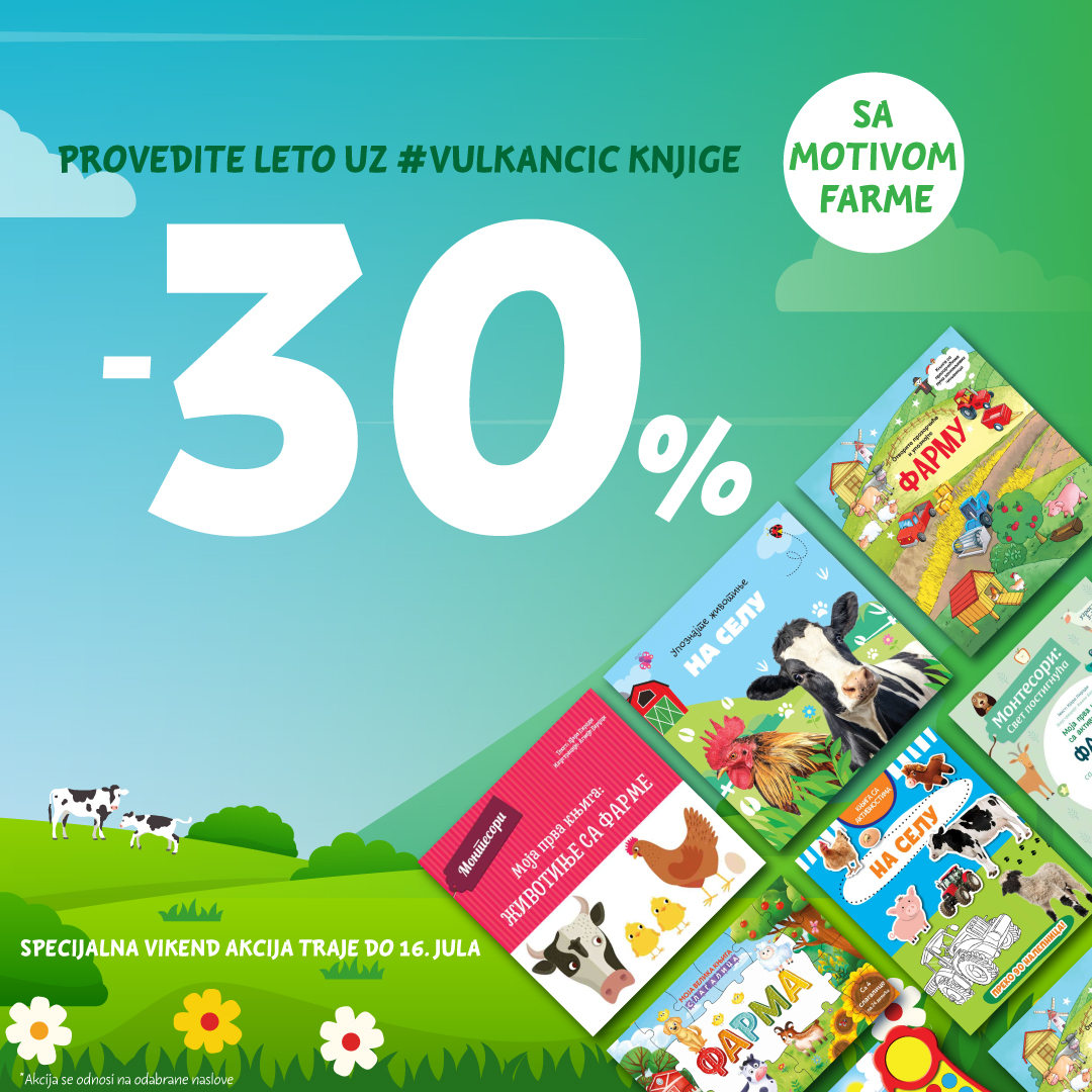 Specijalna vikend akcija: Provedite leto uz Vulkančić knjige sa motivom farme
