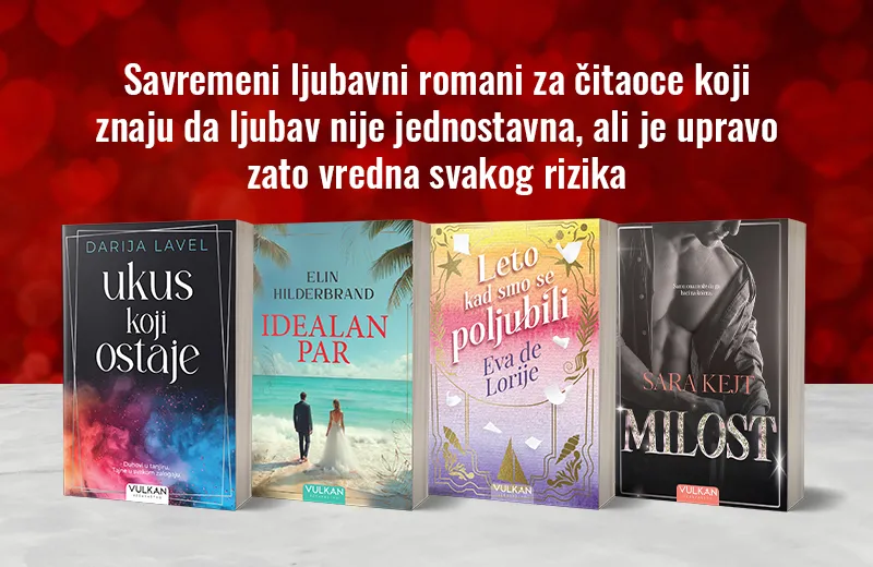 Predstavljamo savremeni ljubavni roman: Četiri nova naslova Vulkan izdavaštva