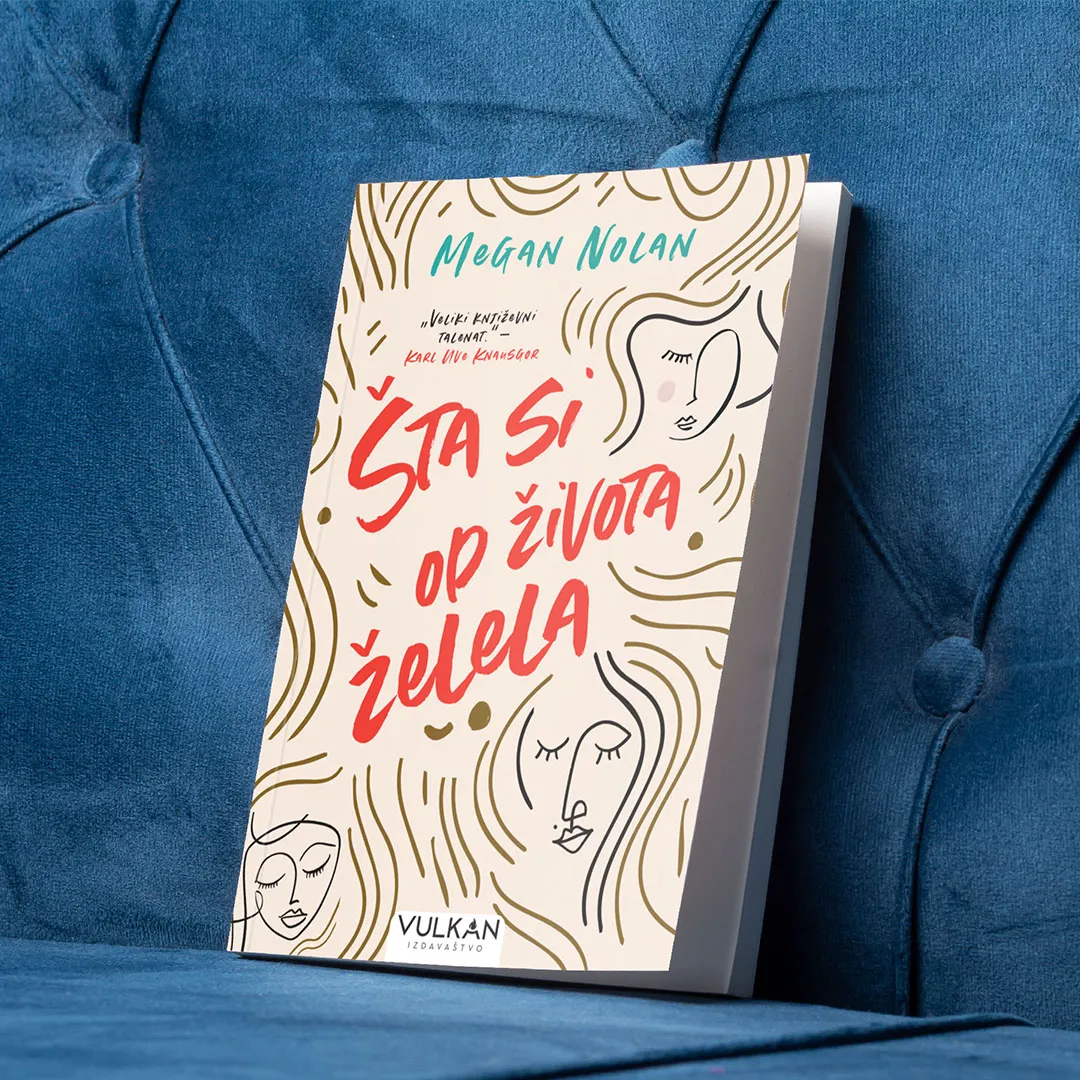 Debitantski roman Megan Nolan „Šta si od života želela“ u prodaji