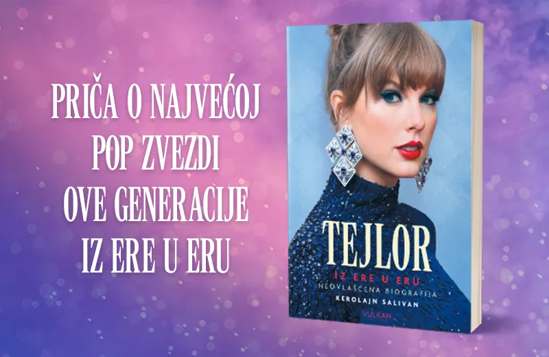 Biografija „Tejlor: Iz ere u eru“ – autorke Kerolajn Salivan uskoro u prodaji