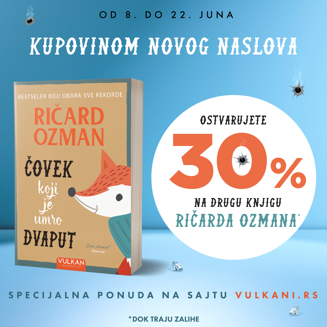 Specijalna ponuda povodom objavljivanja novog romana Ričarda Ozmana „Čovek koji je umro dvaput“
