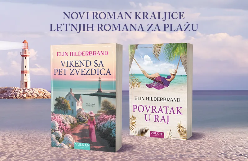 Nova emotivna priča Elin Hilderbrand: „Vikend sa pet zvezdica“ u prodaji