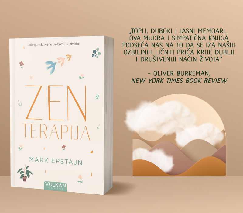 „Zen terapija“ američkog pisca i psihoterapeuta Marka Epstajna uskoro u prodaji