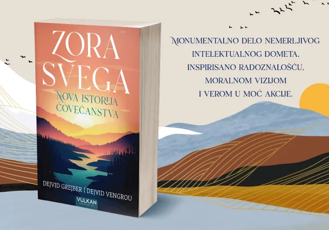 Knjiga „Zora svega: Nova istorija čovečanstva“ u prodaji