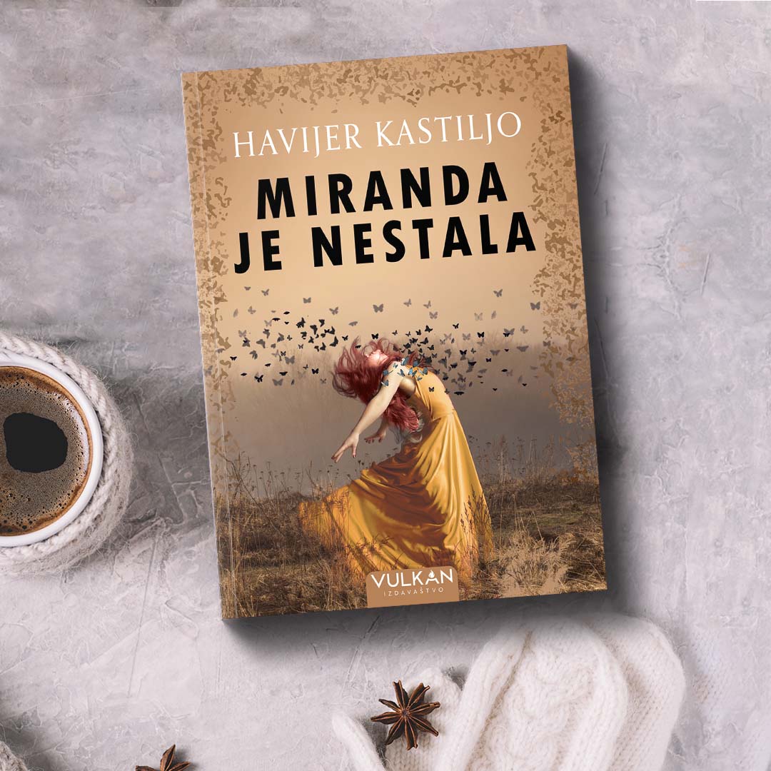 Misterija i uzbuđenje u novom psihološkom trileru Havijera Kastilja „Miranda je nestala“