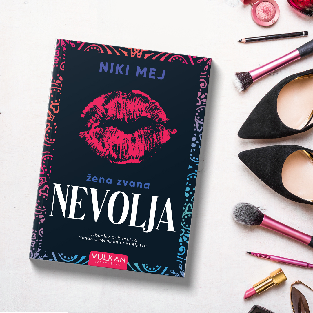 „Žena zvana nevolja“ autorke Niki Mej u prodaji
