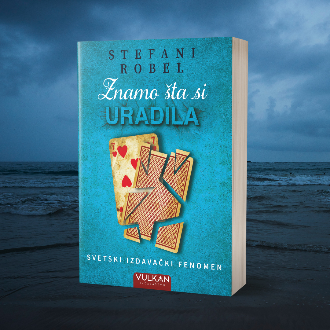 Novi triler Stefani Robel „Znamo šta si uradila“ uskoro u prodaji