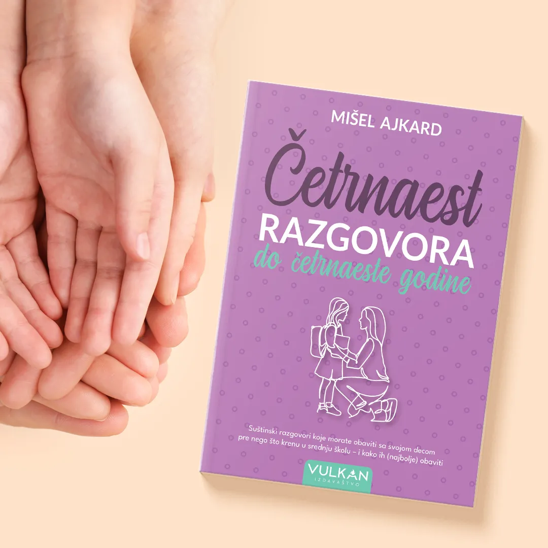 Priručnik za roditelje „Četrnaest razgovora do četrnaeste godine“ u prodaji
