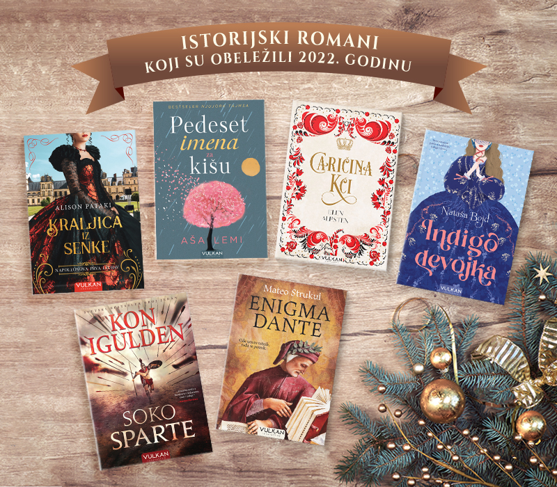Vulkanovih TOP 6 istorijskih romana iz 2022. godine