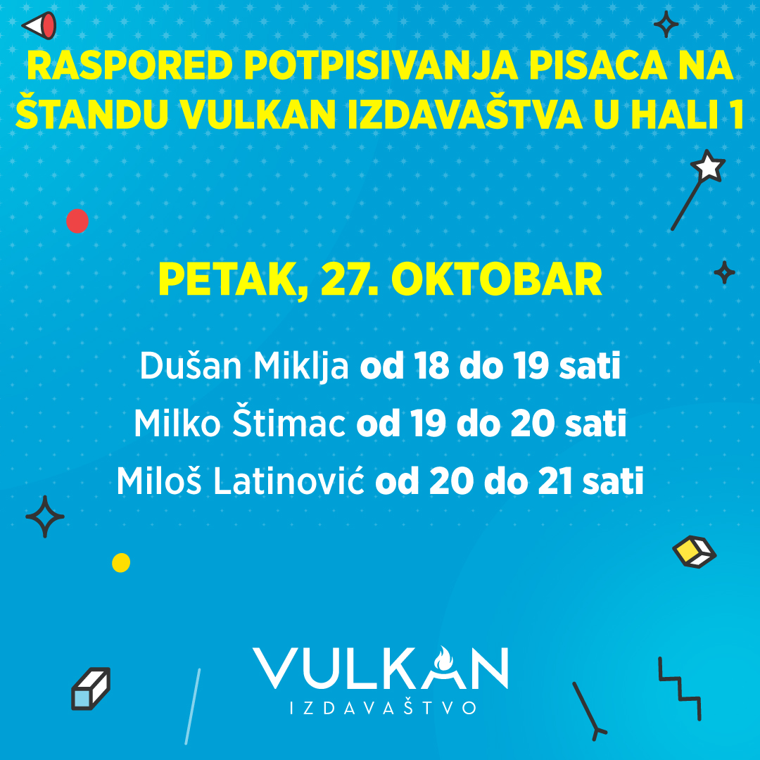 Dušan Miklja, Milko Štimac i Miloš Latinović ­– Vulkanovi gosti na Sajmu knjiga