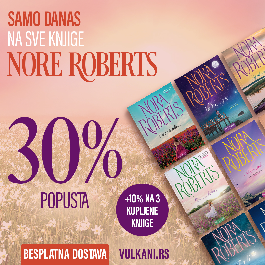 Dan Nore Roberts na sajtu Vulkan izdavaštva – popust 30% + 10% na sve romane