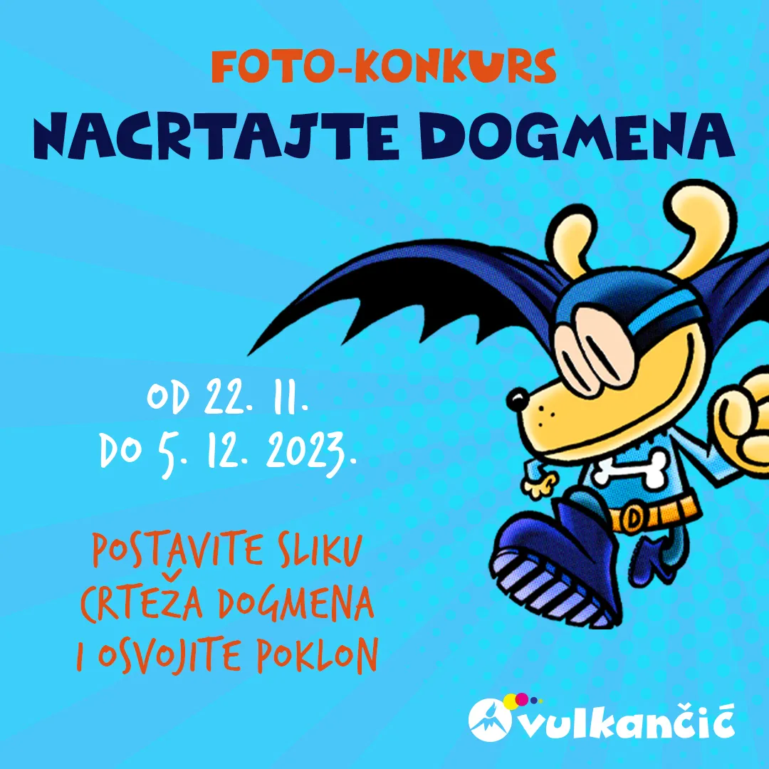 Vulkančić foto-konkurs: Nacrtaj Dogmena