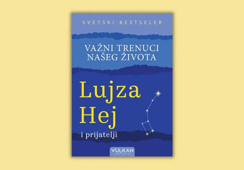 Svetski bestseler Lujze Hej „Važni trenuci našeg života“ u prodaji