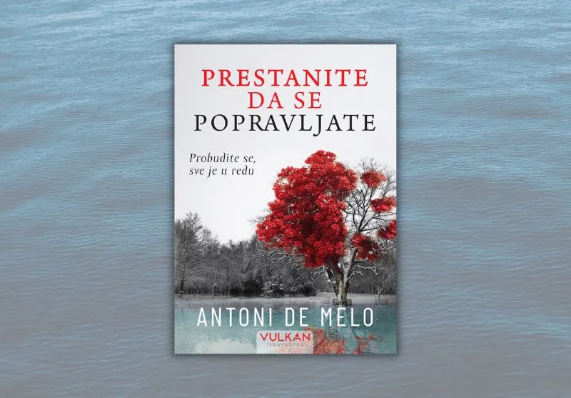 Putokaz ka duhovnom sazrevanju „Prestanite da se popravljate“ uskoro u prodaji