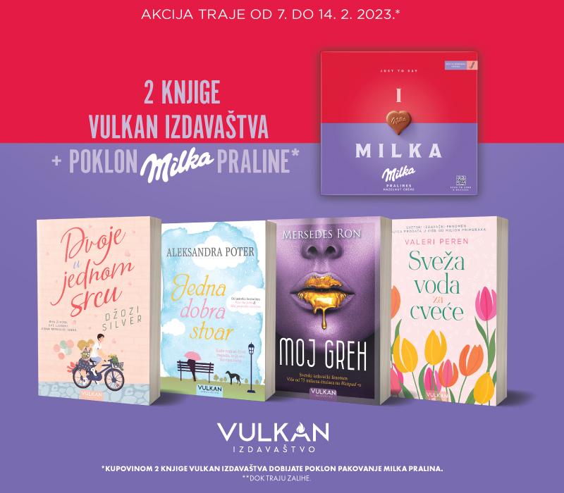 Knjige Vulkan izdavaštva i Milka praline za vašu voljenu osobu